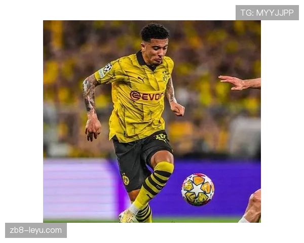 登贝莱与桑乔:边路数据效率与多特体系角色对比 登贝莱与桑乔:边路数据效率与多特体系角色对比